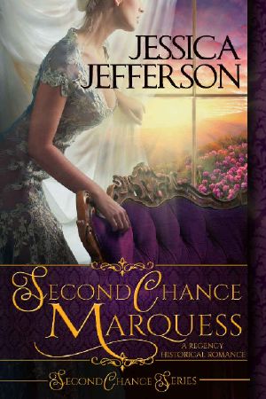 [Second Chance 01] • Second Chance Marquess